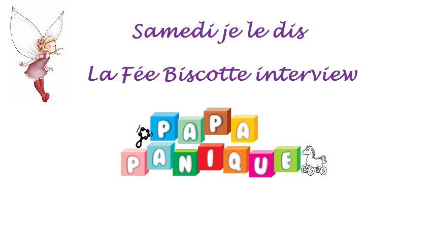 interview la fée biscotte