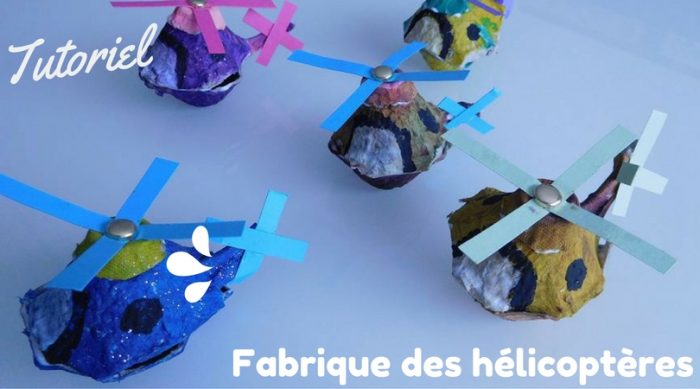 Fabrique des hélicoptères en carton – La Fée Biscotte