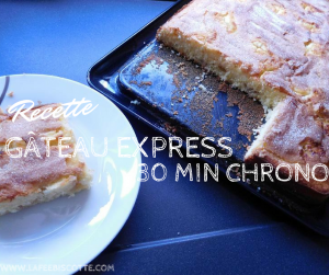 recette-gâteau-express