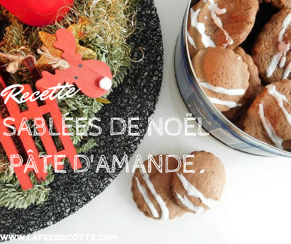 Petits sablées de noël à la pâte d'amande