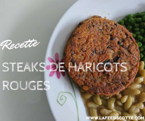 recette steaks de haricots rouges