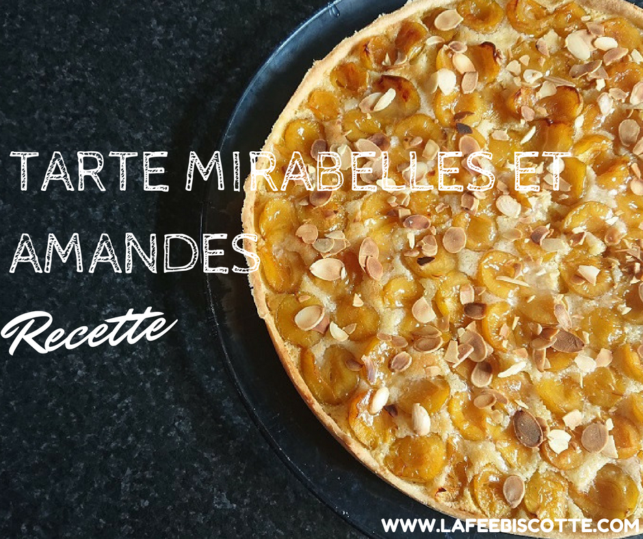 tarte mirabelles et amandes