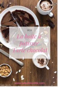 avis La boîte à pâtisser - Tarte chocolat